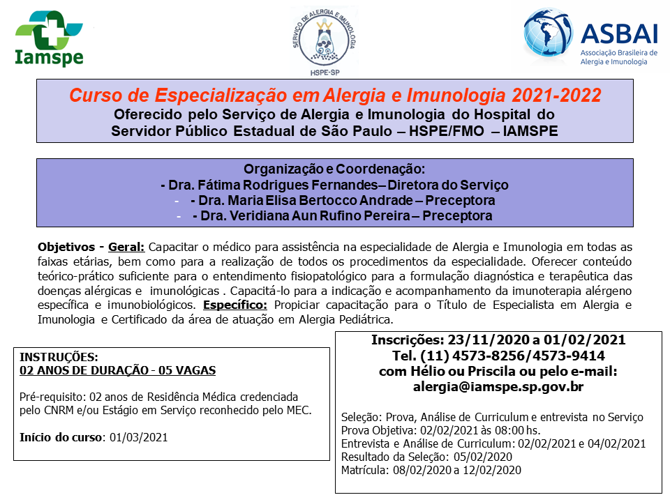 Curso de especialização em Alergia e Imunologia no hospital do servidor público estadual de São Paulo 2021-2022.